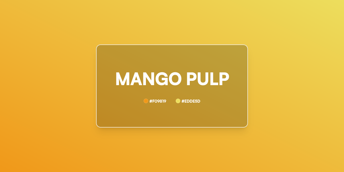Mango Pulp Gradient CSS | 2 Color Linear UI Gradient Generator