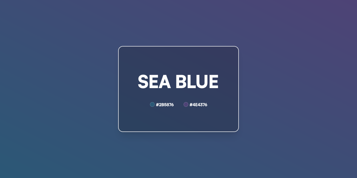 Sea Blue Gradient CSS | 2 Color Linear UI Gradient Generator